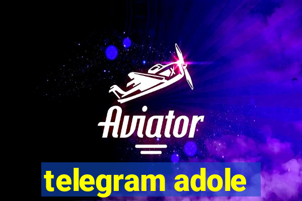 telegram adole